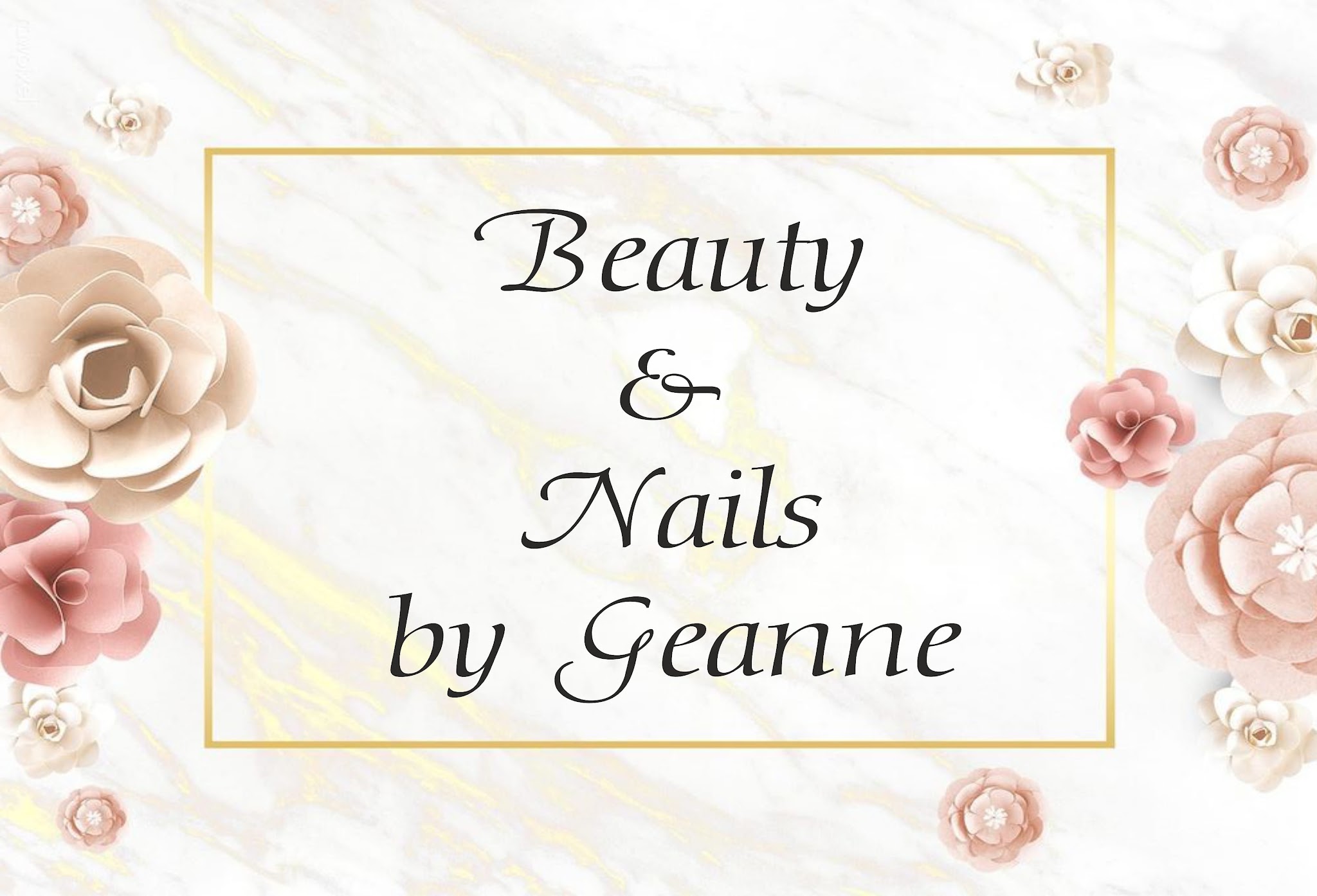 Het kaartje van Beauty and Nails by Geanne: sierlijke letters in een gouden lijst op marmer met rozen